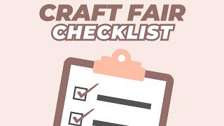 Craft Fair Prep - Using a Checklist