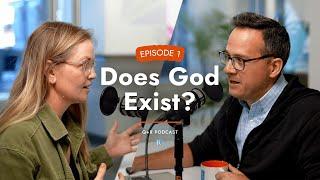 EP. 1 | Does God Exist? | Q&R Podcast