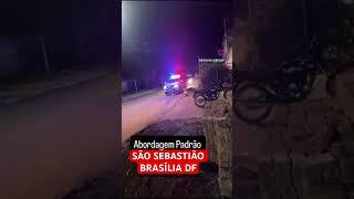 Por que não para logo e troca ideia. #pmdf #patrulhaeabordagem #gtop