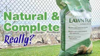 Scotts Natural Lawn Food: Is It A Complete Fertilizer?