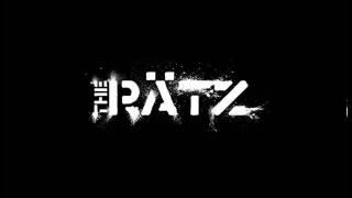 The Rätz - We Built You Destroy