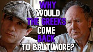 Why Did The Greeks Return To Baltimore? | The Wire Explained