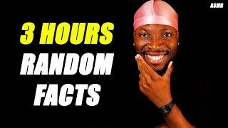 ASMR 3 Hours Of Useless Random Facts! (Whispered)