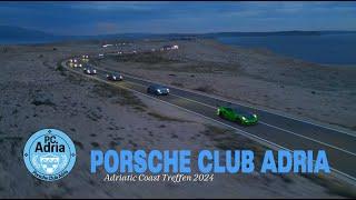 Porsche Club Adria - Adriatic Coast Treffen 2024