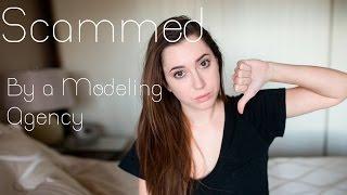 The Time i Got Scammed by a Modeling Agency....... Twice