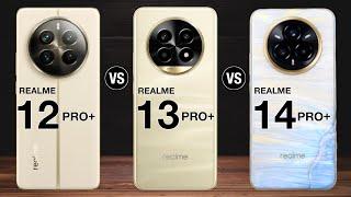 realme 12 pro plus vs realme 13 pro plus vs realme 14 pro plus