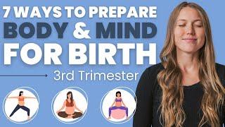 7 Ways To Prepare For Birth | 3rd Trimester Easy Birth Prep