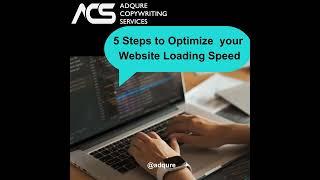 5 Steps to Optimize your Website Loading Speed