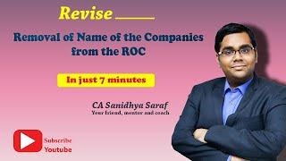 Removal of companies name from ROC | Section 248 to 252 | CA Final | Revise in 7 minutes