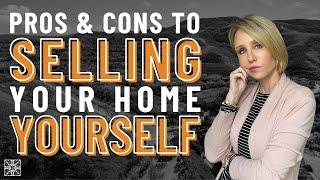 Selling your House Yourself? Pros and Cons!  Audra Lambert 2024