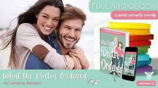 What the Doctor Ordered by Janette Rallison—romcom, full audiobook narrated by Katie Caruso