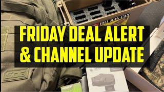 Friday Deal Alert - Channel Update