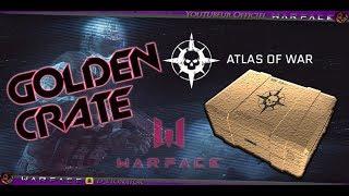 WARFACE Fr [142]- ATLAS OF WAR : Golden Crate (BT50, KK SMG, PEG BULLPUP ...)