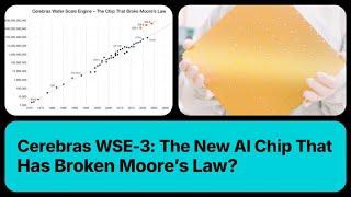 Has The Cerebras WSE-3 AI Chip Broken Moore’s Law? It Blows The Nvidia H100 Out Of The Water Too.