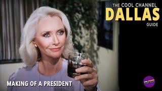 Making of a President | S04E13 | Cool Channel Dallas Guide