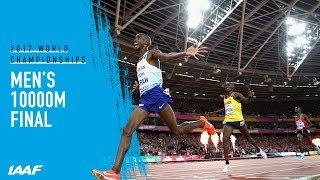 Men's 10000m Final | IAAF World Championships London 2017