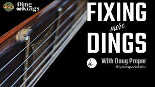 Fixing more Dings (The rusty screw) with Doug Proper