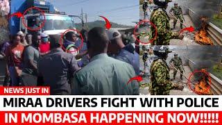 BREAKING News‼️MIRAA DRIVERS Fight POLICE in MOMBASA CHAOS Erupts at BONJE AREA Police ESCAPE Now