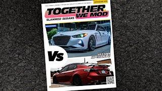 Slammed Sedans Genesis G70 vs Toyota Camry  TRD – TogetherWeMod Ep19