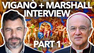 VIGANO + MARSHALL INTERVIEW: Abp. Vigano exposes Fake 3rd Secret, Vatican Bank and Excommunication