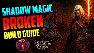 BROKEN Shadow Magic Sorcerer PURE Build Guide | Baldur's Gate 3
