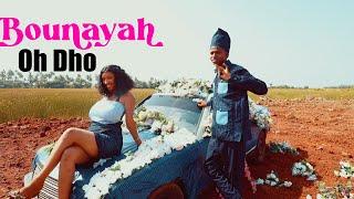 Bounayah Oh Dho (clip officiel) 2025