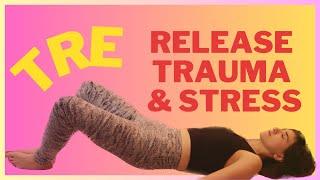 Trauma Release Exercise TRE for PTSD, CPTSD, Anxiety, Stress, Tension 1/7