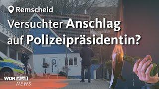 Remscheid: Mutmaßlicher Brandanschlag auf Haus von Hagener Polizeipräsidentin | WDR aktuell