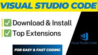 Visual Studio Code Install and Top Useful Extensions in Hindi ️