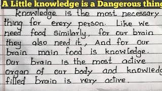 A little knowledge is a dangerous thing / English handwriting