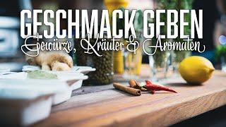 Gewürze und Aromaten erklärt – Stephan Schnieder kocht