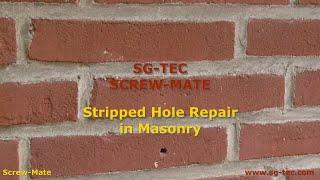 Stripped Hole in Masonry