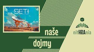 Naše dojmy - SETI