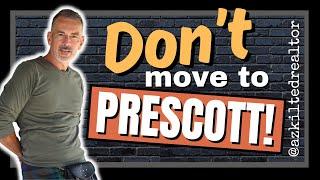 Don't Move to Prescott AZ for These 5 Reasons!