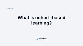 Dr. Philippa Hardman describes cohort-based learning