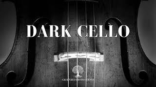 Dark Cello Music for Stress Relief and Relaxation