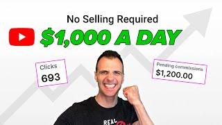 Make $100 - $1,000 a Day without Selling (Make Money Online)