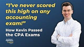 How Kevin Passed the CPA Exams in 6 Months