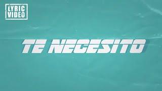 Te Necesito - Rich Music LTD, Justin Quiles, Dalex ft Darell, Dimelo Flow (Lyric Video/Letra)