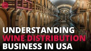 Understanding the Wine Distribution Business In USA: SCA-TV Ep.06