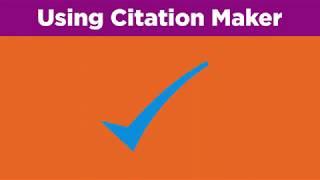 Using Citation Maker