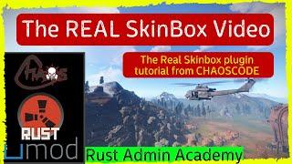THE REAL RUST SKINBOX TUTORIAL |  Rust Admin Academy | by SrtBull