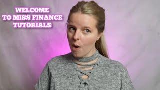 WELCOME TO MISS FINANCE TUTORIALS - Accounting, Audit, Excel Tutorials and Investing