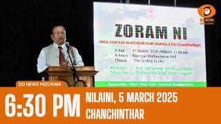 DD News Mizoram Chanchinthar | 5 March 2025 | 6:30 PM