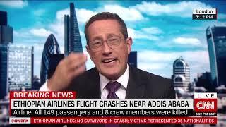 CNN's Aviation Expert Richard Quest on today’s deadly Ethiopian Airlines crash