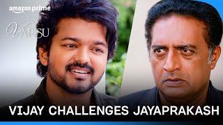 Varisu face-off: Vijay vs. Jayaprakash  | Varisu | Prime Video India