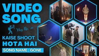 How To Shoot a Professional Video Song - GONE (Song Name)