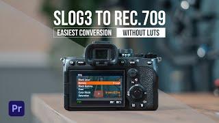 EASIEST Way To CONVERT SLOG3 to REC.709 (without LUTs) // Color Space Transformation in Premiere Pro