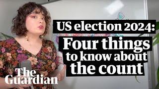 US election 2024: four things to know about the vote count and results