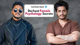 Understanding Female Psychology, How to Move On, Hustle Culture Ft.@SarthakGoel Ep.01 Zahid Akhtar